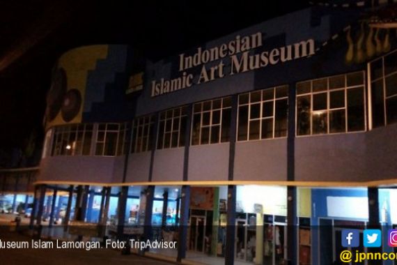 Ingin Wisata Sejarah Islam Dunia, Museum Islam di Lamongan Tempatnya - JPNN.COM