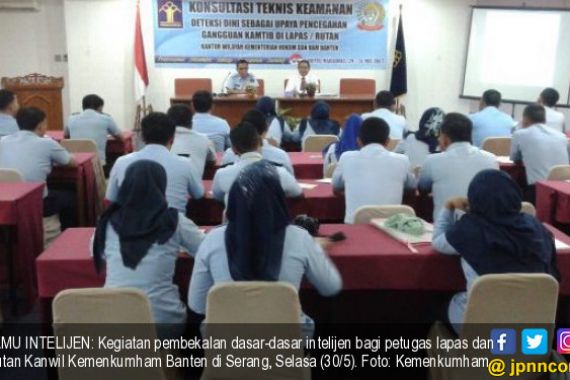 Petugas Lapas di Banten Dibekali Ilmu Intelijen - JPNN.COM