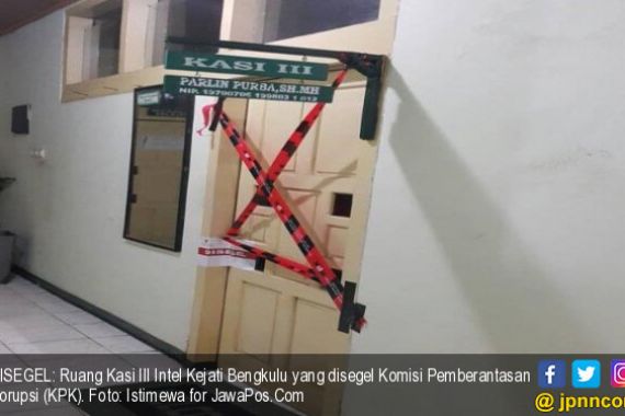 KPK Langsung Menyegel Ruang Jaksa di Kejati Bengkulu - JPNN.COM