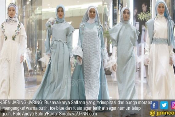 Busana Muslimah Premium, Terinspirasi Keanggunan Bunga Moraea - JPNN.COM