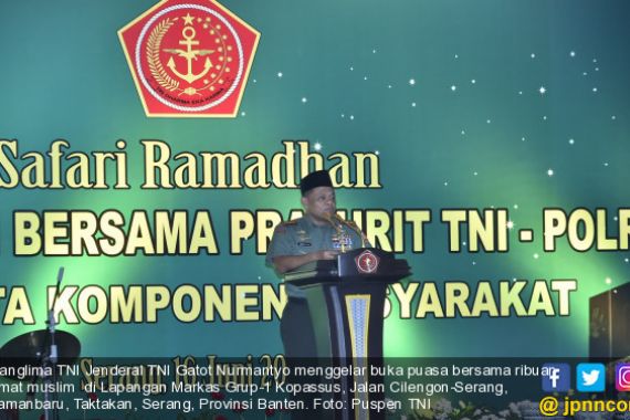 Panglima TNI Berbuka Puasa Bersama Ribuan Umat Muslim di Banten - JPNN.COM