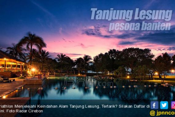 Triathlon Menjelejahi Keindahan Alam Tanjung Lesung, Tertarik? Silakan Daftar di Sini - JPNN.COM