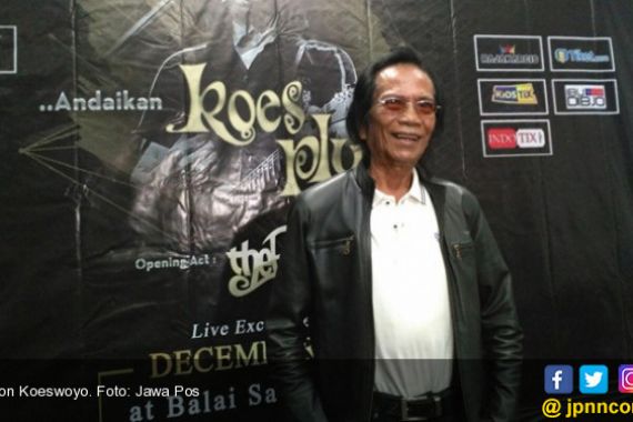 Mendiang Yon Koeswoyo Adalah Raja Pop Indonesia - JPNN.COM