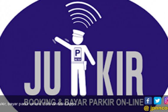 Dukung Transaksi Jasa Parkir, Startup Jukir Ekspansi di Bidang Fintech - JPNN.COM