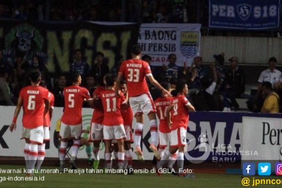 Tahan Persib, Persija Geser Arema di Klasemen Liga 1 - JPNN.COM