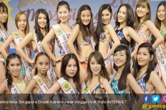 Ketika Miss Singapura Diejek Karena Jelek hingga Viral - JPNN.COM