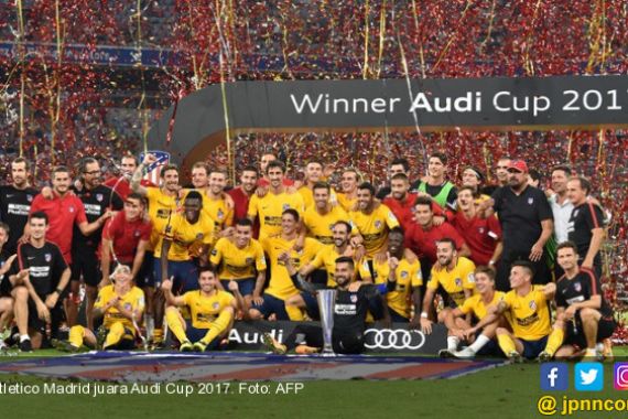 Taklukkan Liverpool, Atletico Madrid Jawara Audi Cup 2017 - JPNN.COM