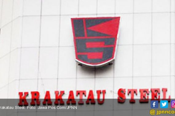 Krakatau Steel Merugi karena Serbuan Baja Tiongkok - JPNN.COM