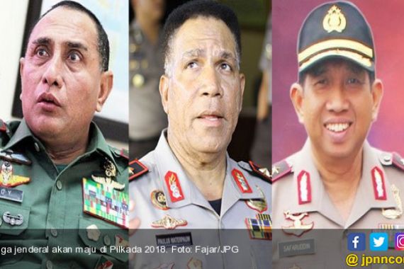 Tiga Jenderal Sudah Mengincar Kursi Gubernur - JPNN.COM