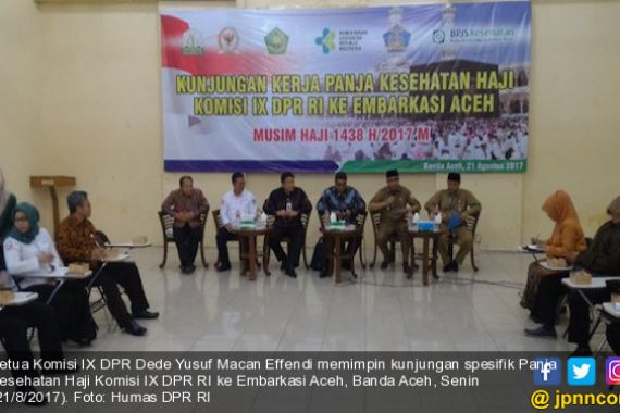 DPR: Asrama Haji Banda Aceh Belum Memiliki Poliklinik Kesehatan - JPNN.COM