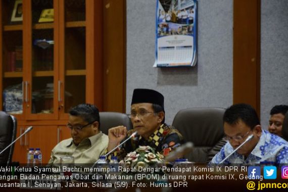 BPOM Perlu Memperkuat Struktur Pengawasan - JPNN.COM