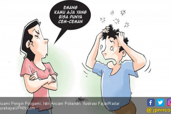  Suami Pengin Poligami, Istri Ancam Poliandri - JPNN.COM