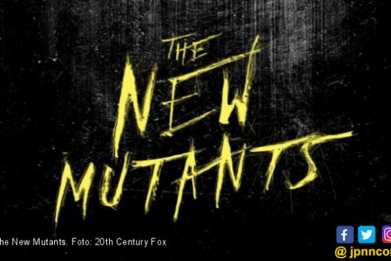 The New Mutant: Kisah Horor di Jagad X-Men - JPNN.COM