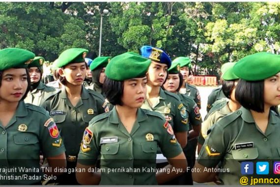 208 Wanita TNI Terlibat dalam Pernikahan Kahiyang Ayu - JPNN.COM