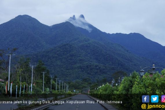 Yuk, Jelajahi Wisata Alam dan Budaya di Festival Gunung Daik - JPNN.COM
