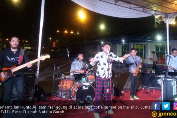 Kunto Aji Meriahkan Jazz Coffe Sunset on The Ship - JPNN.COM