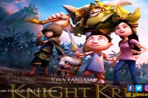 Film Knight Kris Bawa Pesan Moral untuk Anak-anak - JPNN.COM