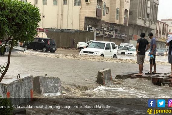 Jeddah Diterjang Banjir, Netizen: Kiamat Sudah Dekat - JPNN.COM
