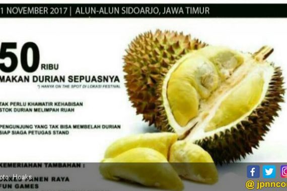 Pengumuman Festival Durian 2017 Salah Tanggal, padahal Viral - JPNN.COM