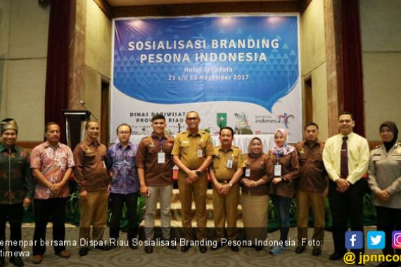 Kemenpar & Dispar Riau Sosialisasi Branding Pesona Indonesia - JPNN.COM