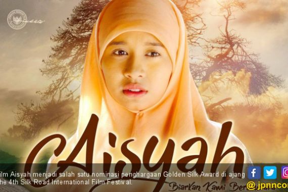 Film Aisyah Masuk Nominasi Golden Silk di Tiongkok - JPNN.COM