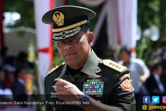 Jenderal Gatot Nurmantyo: Tunggu Saja Apa yang Akan Mereka Lakukan - JPNN.COM