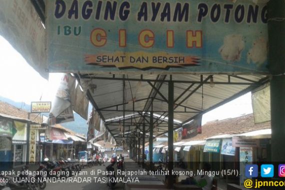 Penjual Daging Ayam di Pasar Rajapolah Mogok Massal - JPNN.COM