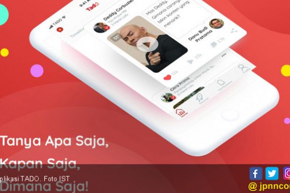 Aplikasi TADO, Cara Asyik Kepo-in Dia - JPNN.COM