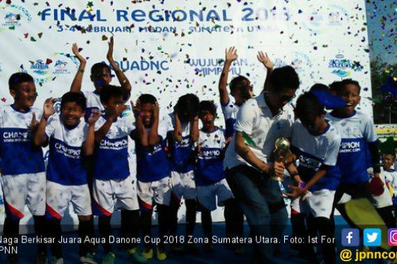 Naga Berkisar Juara Aqua Danone Cup 2018 Zona Sumatera Utara - JPNN.COM