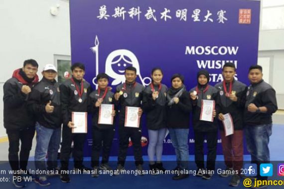Jelang Asian Games 2018, Timnas Wushu Sabet 3 Emas di Rusia - JPNN.COM