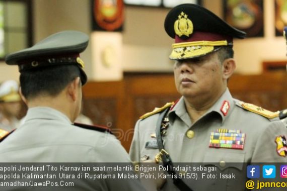 Pak Tito Tugaskan Brigjen Indrajit Babat Alas Polda Kaltara - JPNN.COM