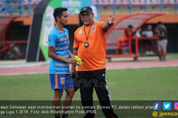 Didesak Mundur, Iwan Setiawan: Saya yang Besarkan Borneo FC - JPNN.COM