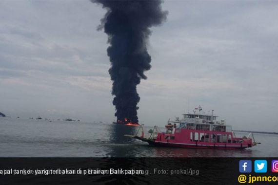 Dua Dirjen KLHK Usut Kebakaran Kapal Tanker di Balikpapan - JPNN.COM