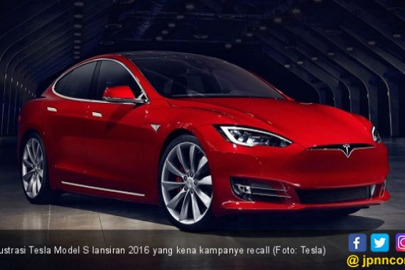 123 Ribu Tesla Model S Seluruh Dunia Kena Recall karena Baut - JPNN.COM