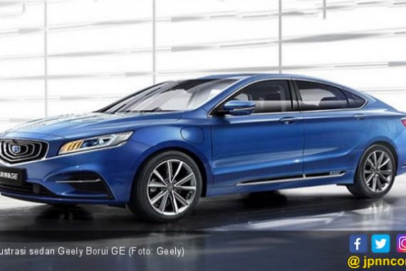 Geely Borui GE Ingin Berbagi Kue dengan Honda City Hybrid - JPNN.COM