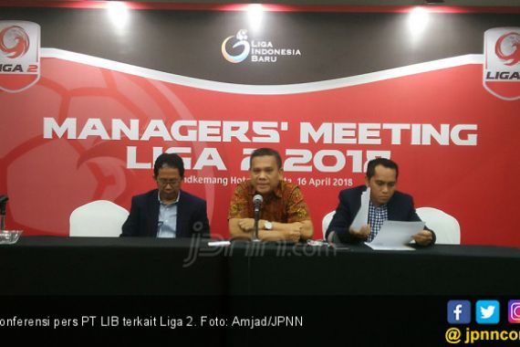 Liga 2 2018: PT LIB Pastikan Subsidi Naik 150 Persen - JPNN.COM