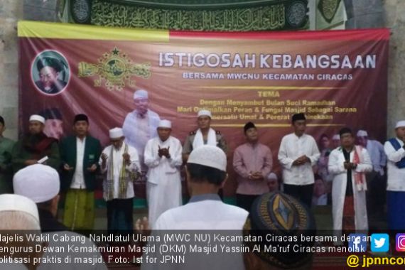 Ulama NU Ciracas Gaungkan Setop Politisasi Masjid - JPNN.COM