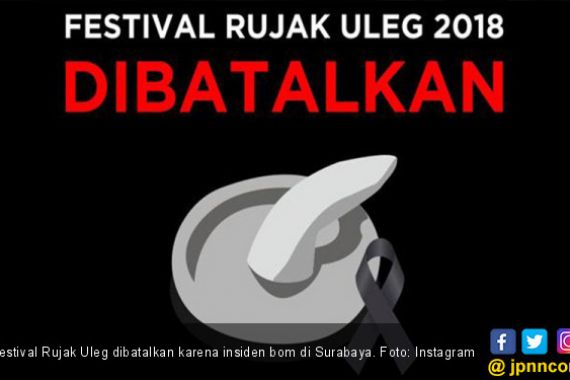 Pemkot Surabaya Batalkan Festival Rujak Uleg Hari Ini - JPNN.COM