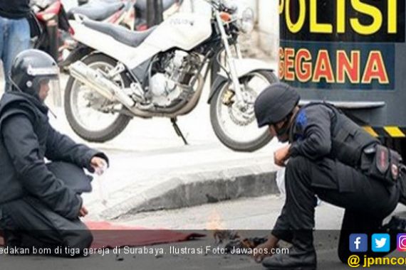 Berita Terbaru Bom di Surabaya: Pelaku Tiga Perempuan - JPNN.COM