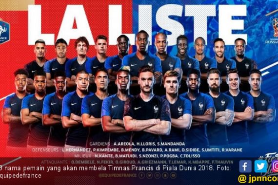 Piala Dunia 2018: Penuh Kejutan, Ini Daftar Skuat Prancis - JPNN.COM