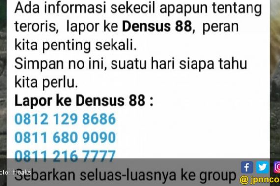 Jangan Sebarkan Call Center Densus 88, Palsu! - JPNN.COM