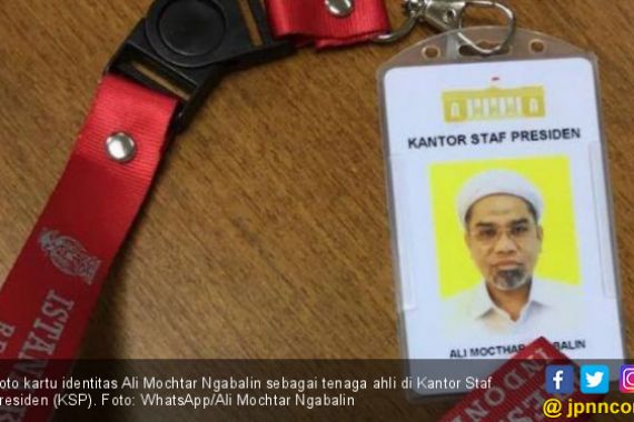 Ali M Ngabalin Si Pengkritik Jokowi kini Jadi Orang Istana - JPNN.COM
