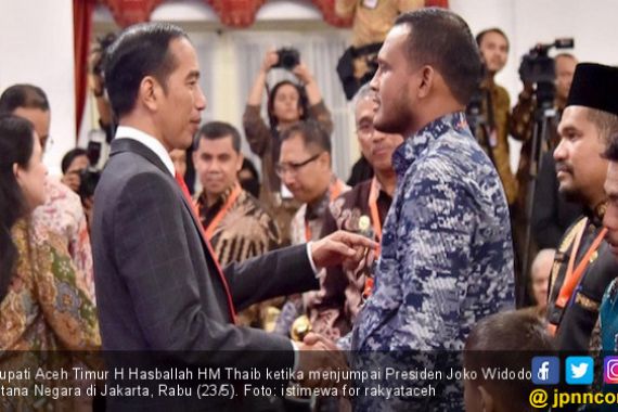 Bupati Aceh Timur Jumpai Presiden Bahas Sumur Minyak - JPNN.COM