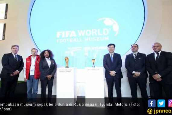 Hyundai Resmikan Museum Sepak Bola Dunia di Rusia - JPNN.COM