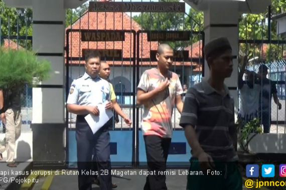 Napi Kasus Korupsi juga Dapat Remisi Lebaran - JPNN.COM