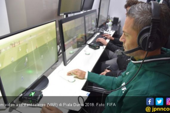 VAR di Piala Dunia 2018 Bikin FIFA Puas, Menurut Anda? - JPNN.COM