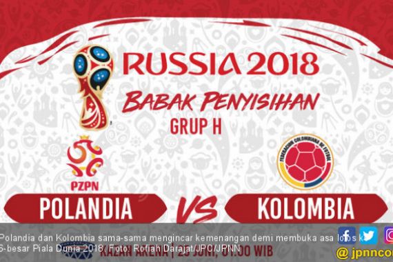 Piala Dunia 2018: Prediksi Kolombia vs Polandia, Do or Die! - JPNN.COM