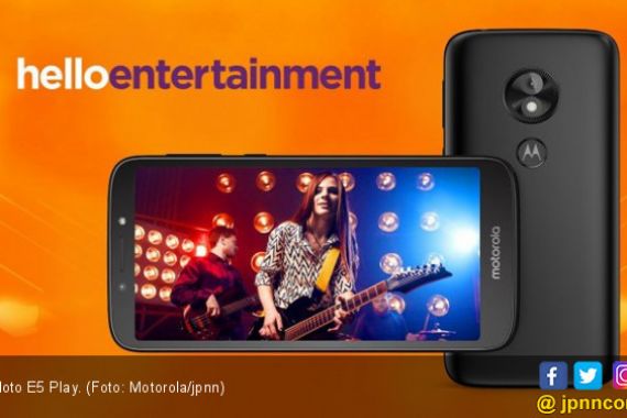 Lagi, Motorola Rilis Ponsel Murah Moto E5 Play - JPNN.COM