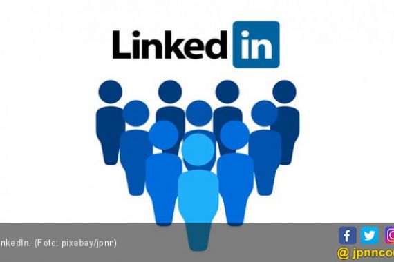 LinkedIn Uji Coba Fitur Stories, Interaksi Baru di Dunia Bisnis - JPNN.COM