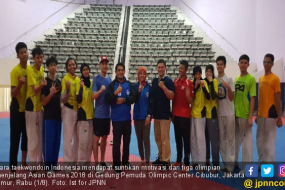 Asian Games 2018: 3 Olimpian Beri Motivasi Atlet Taekwondo - JPNN.COM